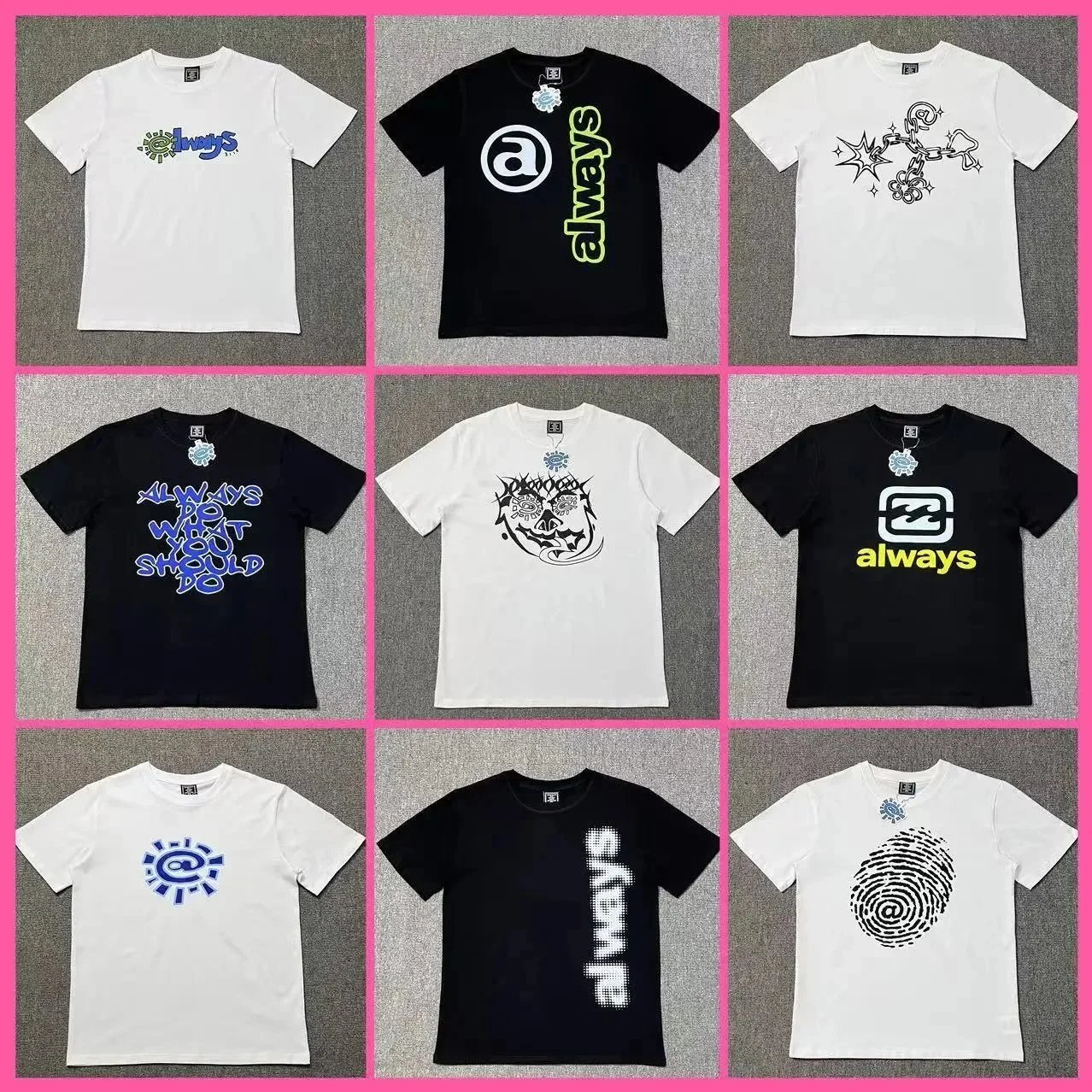 Always Brand T-Shirts Collection - Streetwear Fashion